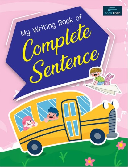 My Writing Book Of Complete Sentence For Kids